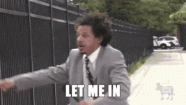let-me-in-eric-andre1-ezgif.com-optimize.gif